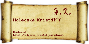 Holecska Kristóf névjegykártya